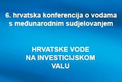 6. hrvatska konferencija o vodama s međunarodnim sudjelovanjem